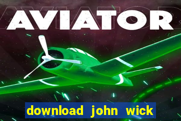 download john wick de volta ao jogo